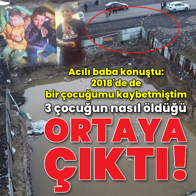 İstanbul'da 3 çocuğun nasıl öldüğü ortaya çıktı!