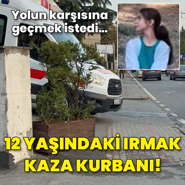 Servis minibüsünün çarptığı kız öğrenci öldü