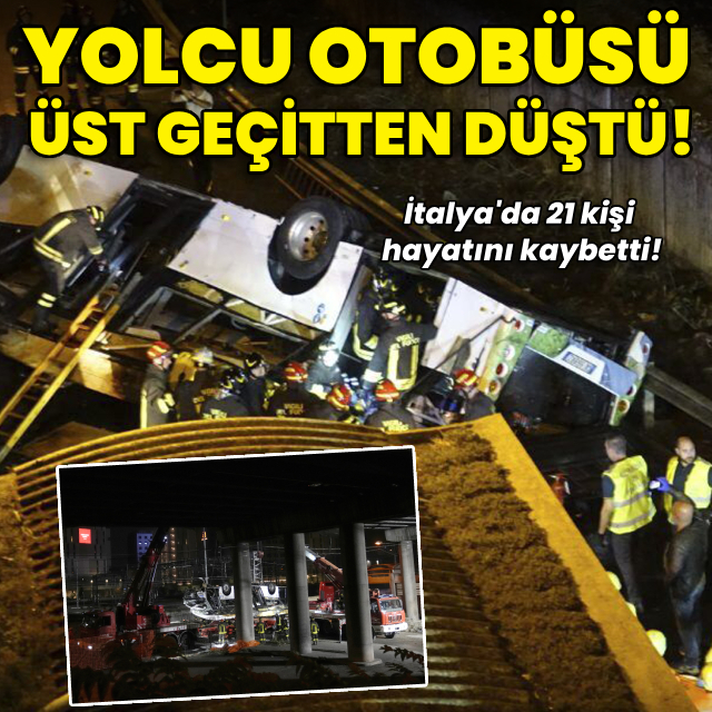 Yolcu otobüsü üst geçitten düştü: 21 kişi öldü!