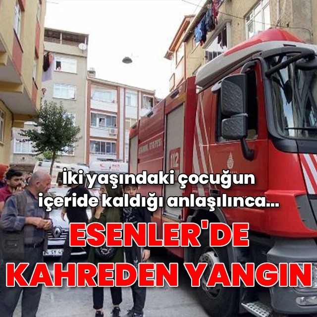 Esenler'de kahreden yangın!