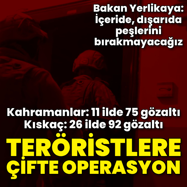 Terör örgütlerine çifte operasyon! 167 gözaltı