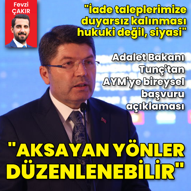 Adalet Bakanı'ndan bireysel başvuru açıklaması