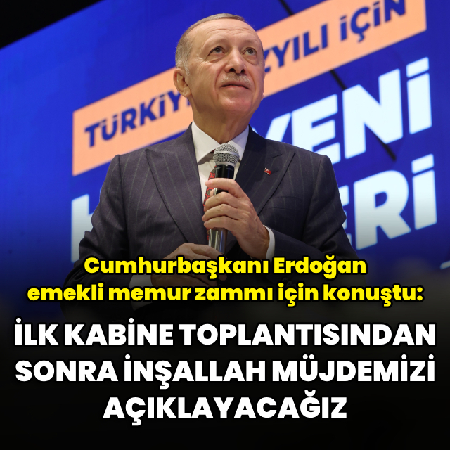 "İlk kabine toplantısından sonra müjdemizi inşallah açıklayacağız"