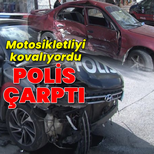 Kovalamacada polis kaza yaptı! 2 yaralı