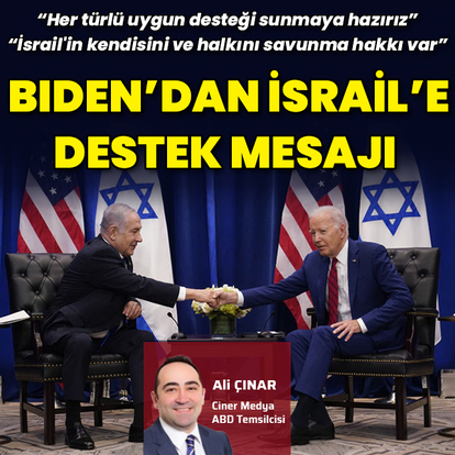Biden'dan İsrail'e destek açıklaması