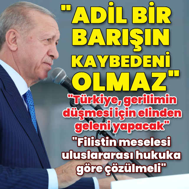 "Adil bir barışın kaybedeni olmaz"