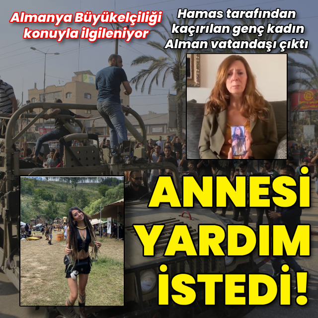 Hamas tarafından kaçırılan kadın Alman vatandaşı çıktı