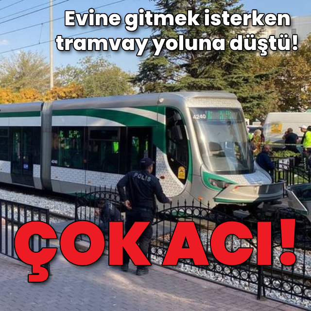 Tramvay durağında feci ölüm!