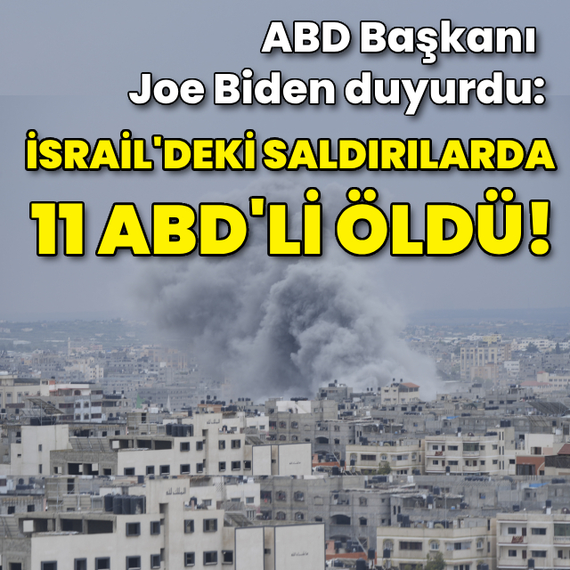 "İsrail'deki saldırılarda 11 ABD'li öldü"