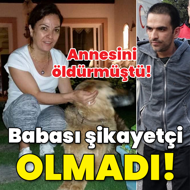 Eşini öldüren oğlundan baba şikayetçi olmadı!
