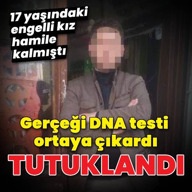 İğrenç olayda gerçeği DNA testi ortaya çıkardı!
