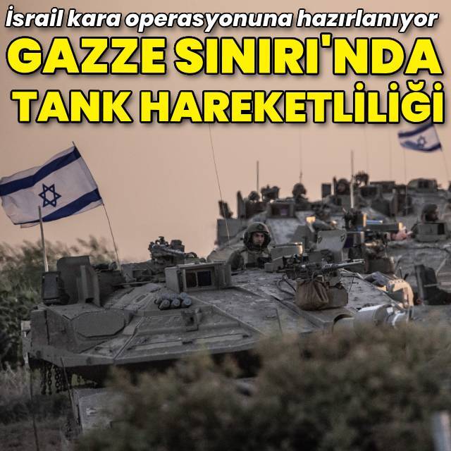 Gazze sınırında tank hareketliliği