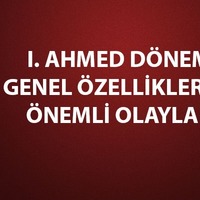 I. Ahmed dönemi gelişmeleri