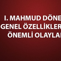 I. Mahmud dönemi gelişmeleri