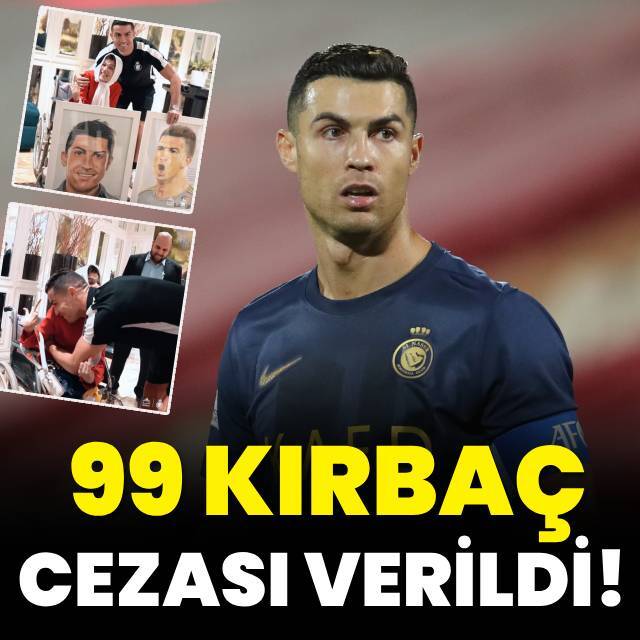 Cristiano Ronaldo'ya 99 kırbaç cezası!