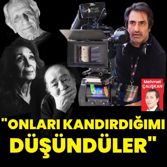 "Onları kandırdığımı düşündüler"