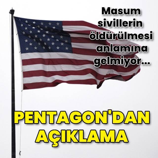 Pentagon'dan Gazze'deki saldırıya ilişkin açıklama