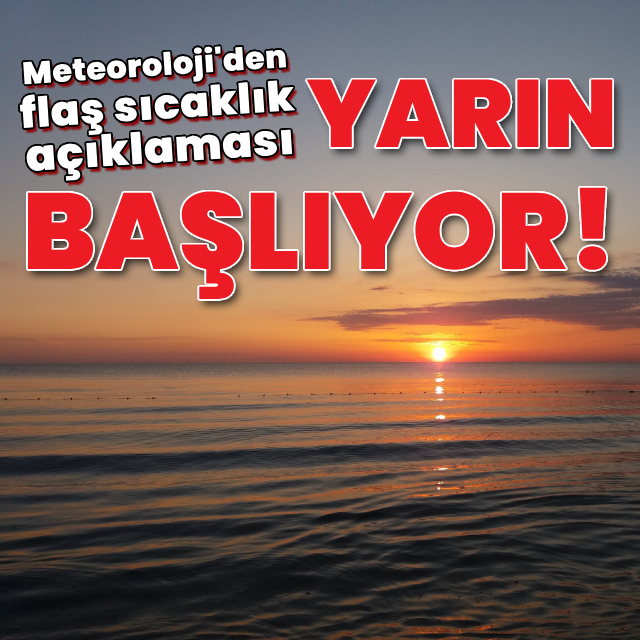 Yurt genelinde sıcaklıklar artıyor!