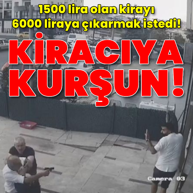 Ev sahibi kiracısını vurdu