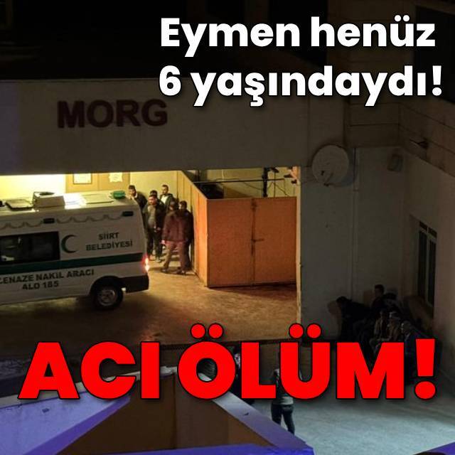 6 yaşındaki Eymen'in feci ölümü!