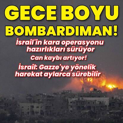 Gazze'ye gece boyu bombardıman!