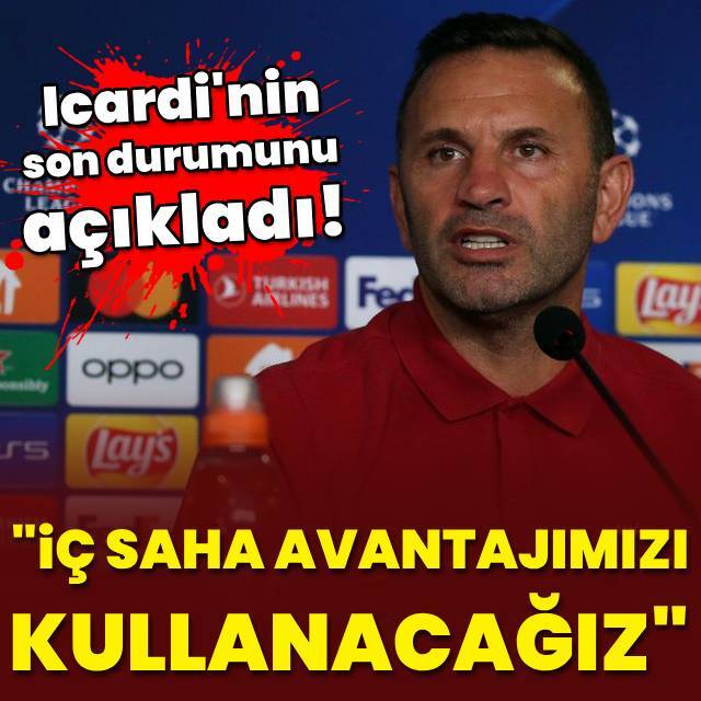 Okan Buruk'tan Icardi açıklaması!