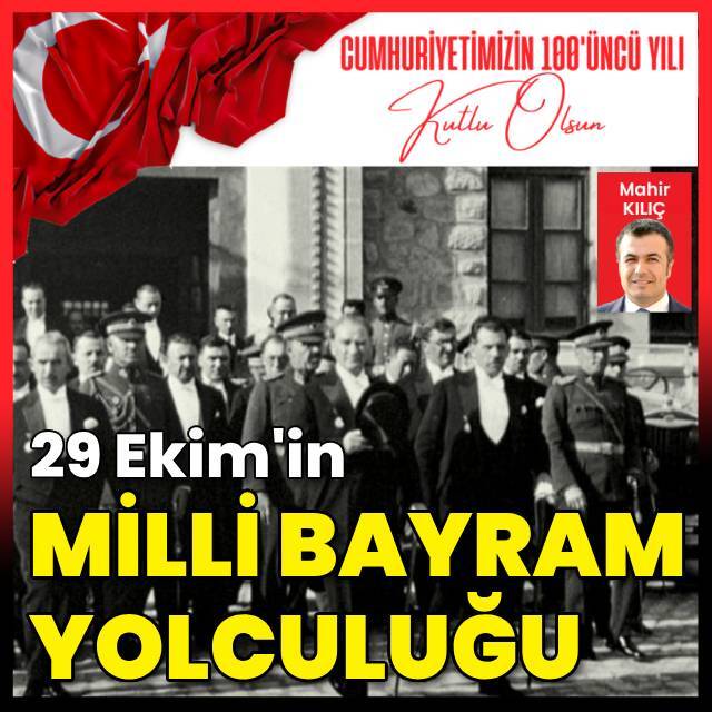 29 Ekim'in 'milli bayram' yolculuğu