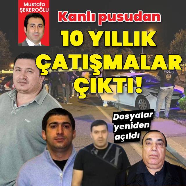 Kanlı pusunun izleri 10 yıllık çatışmalara uzandı!