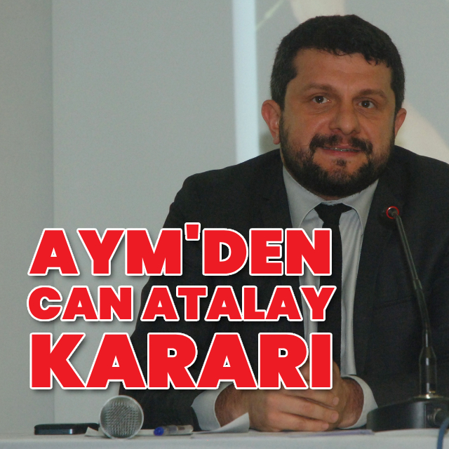 AYM'den Can Atalay kararı