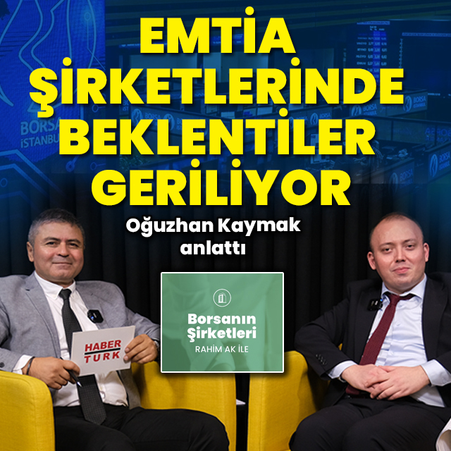 Emtia şirketlerinin röntgeni