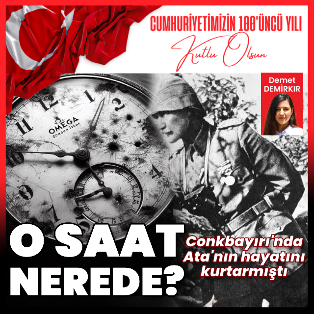 Atatürk'ün hayatını kurtaran saat