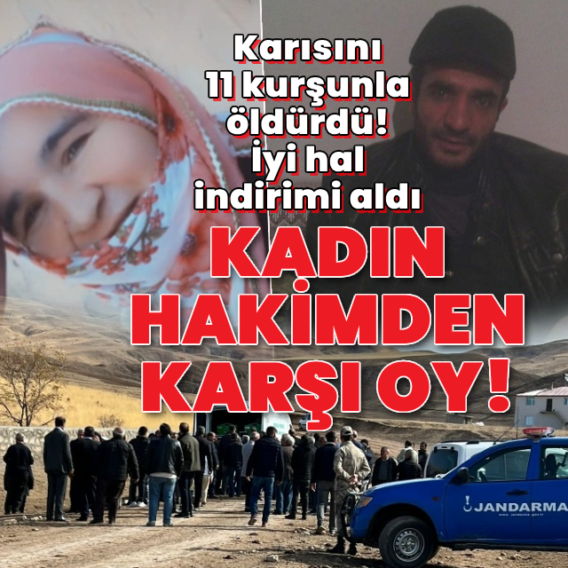 Karısını 11 kurşunla öldürdü! İyi hal indirimi aldı