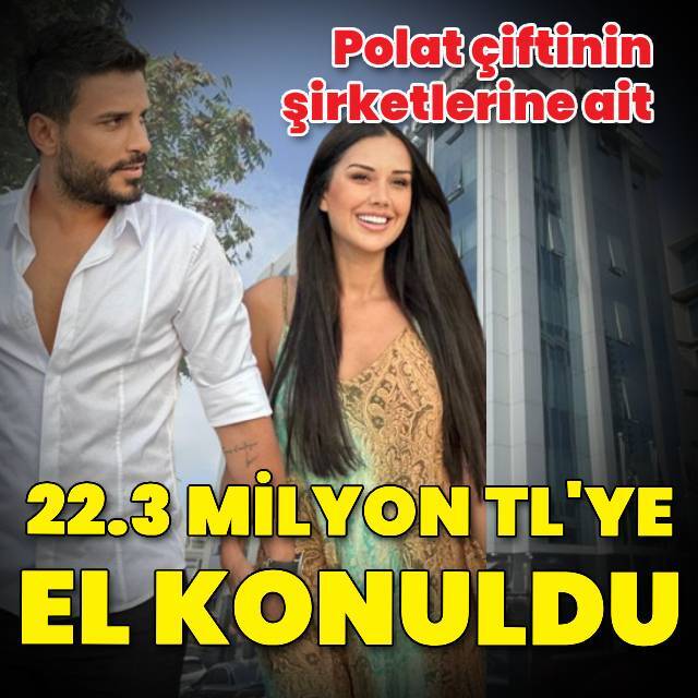 Polat çifti şirketlerinin parasına el konuldu!