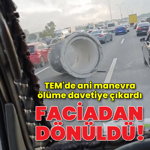 TEM Otoyolu'nda faciadan dönüldü!