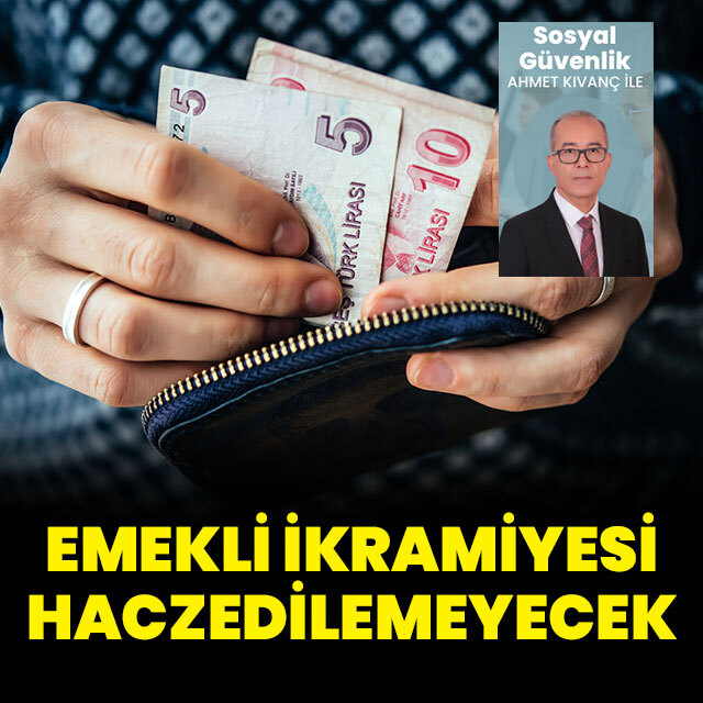 Emekli ikramiyesi haczedilemeyecek