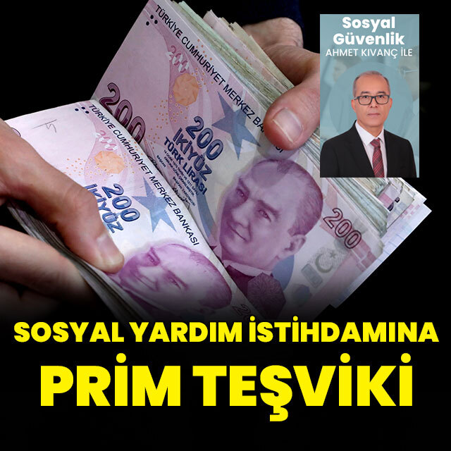 Sosyal yardım istihdamına prim teşviki