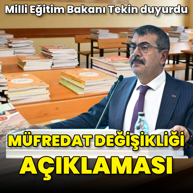 Bakan Tekin'den müfredat değişikliği açıklaması