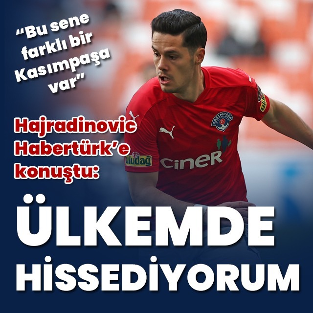 "Türkiye'de evimde hissediyorum"