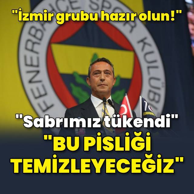 Ali Koç'tan son dakika açıklaması: Sabrımız tükendi
