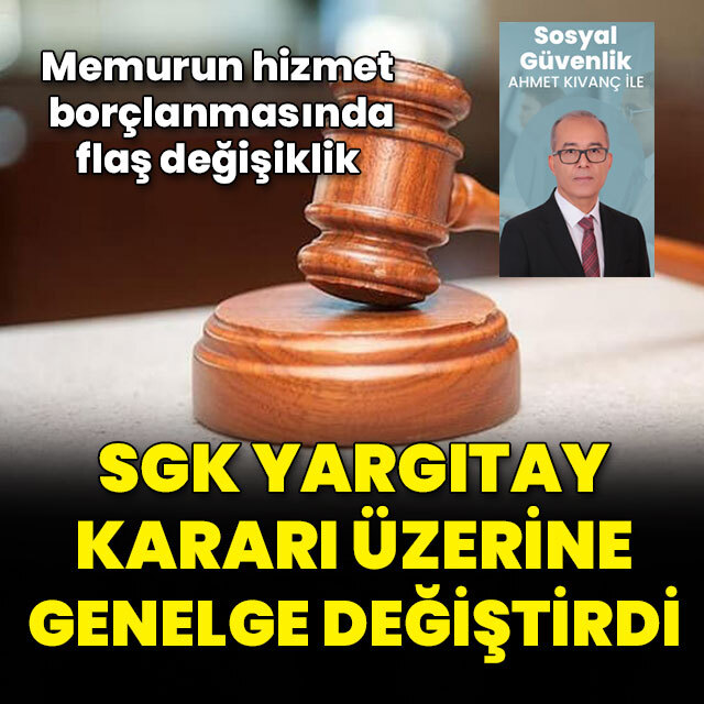 Yargıtay kararı genelge değiştirtti
