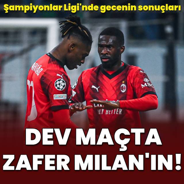 Dev maçta kazanan Milan!