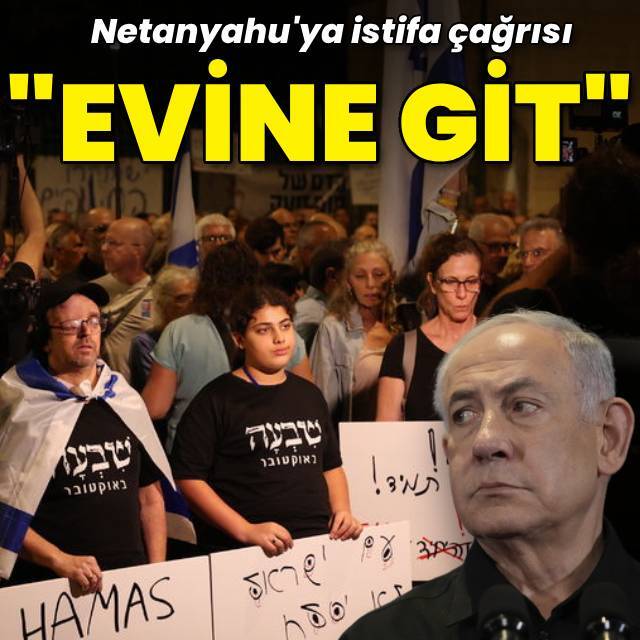 Netanyahu'ya istifa çağrısı