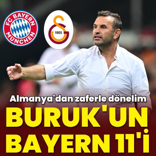 İşte Okan Buruk'un 11'i!
