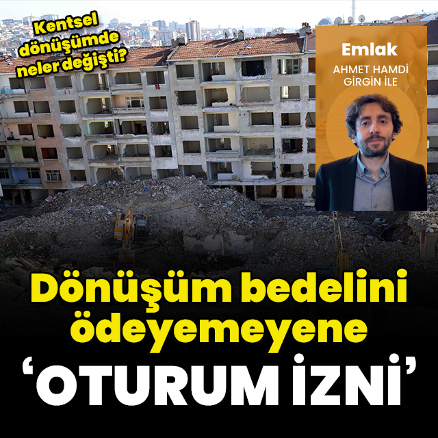 Dönüşüm bedelini ödeyemeyene 'oturum izni'