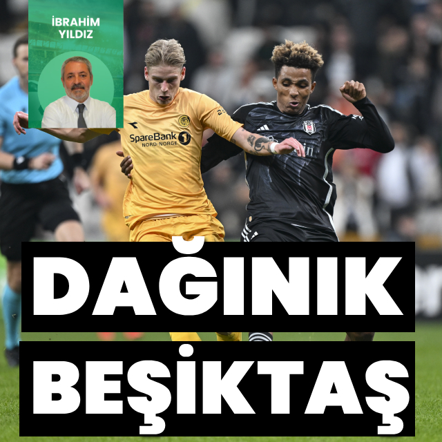 "Dağınık Beşiktaş!"