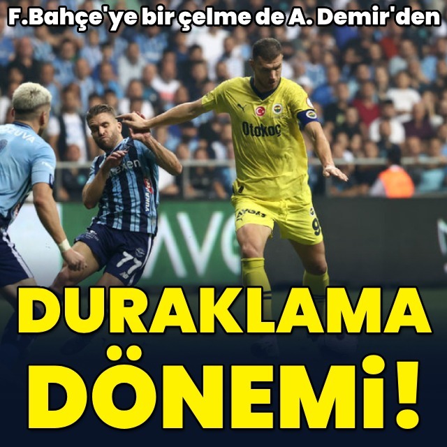 Duraklama dönemi!