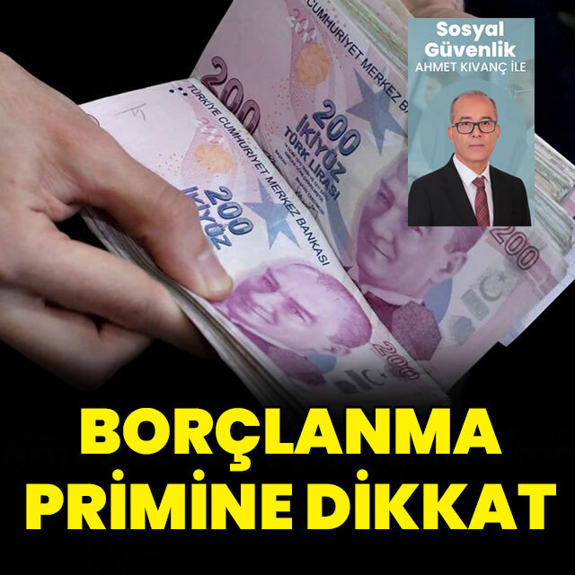 Borçlanma primine dikkat!