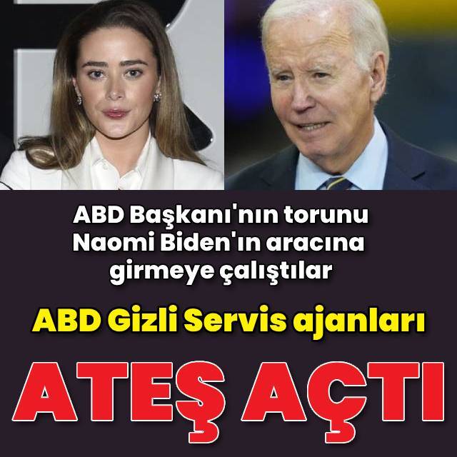 ABD Başkanı Biden'ın torununun aracına girmeye çalıştılar