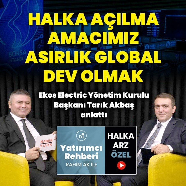 Hedef 150 yıllık dev olmak