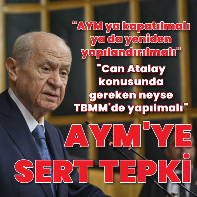 "AYM ya kapatılmalı ya da yeniden yapılandırılmalı"